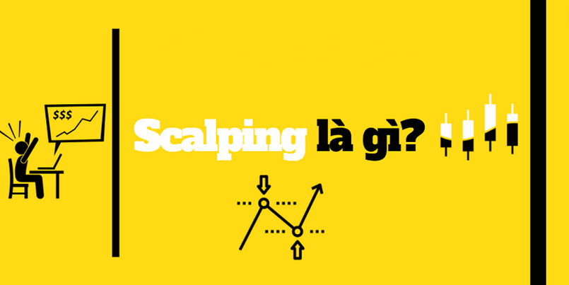 Scalping là gì