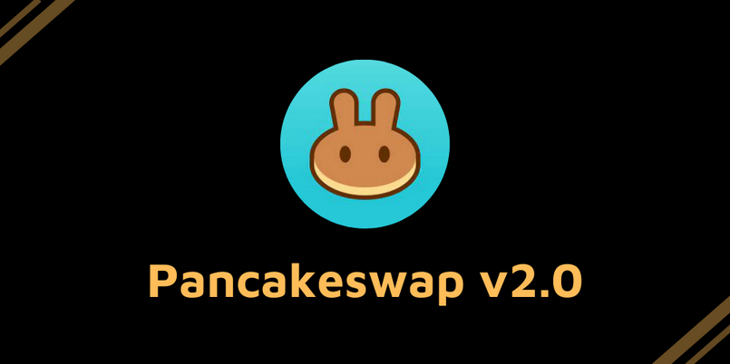Phiên bản PancakeSwap V2.0